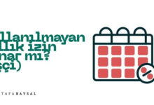 iş kanunu kullanılmayan yıllık izin yanar mı