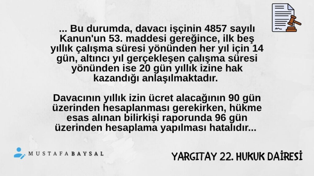 işçi 20 günlük izin hak etme yargıtay