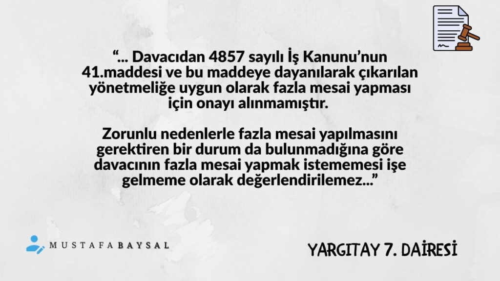 fazla çalışma onayı örneği yargıtay kararı