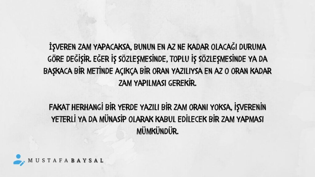 işveren zam yapmak zorunda mı?