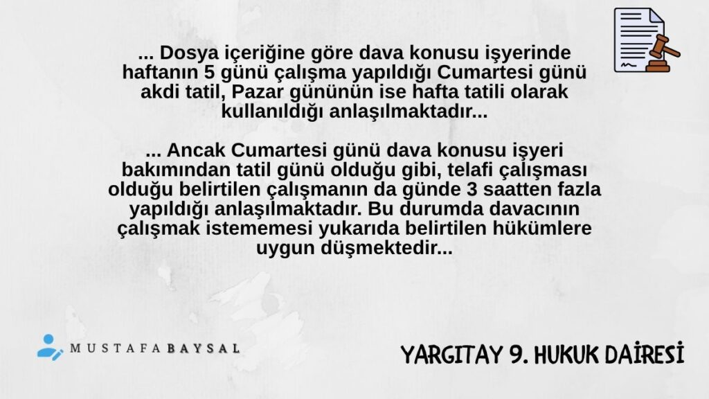 iş kanunu telafi çalışması yargıtay kararı