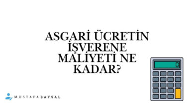 asgari ücretin işverene maliyeti ne kadar?
