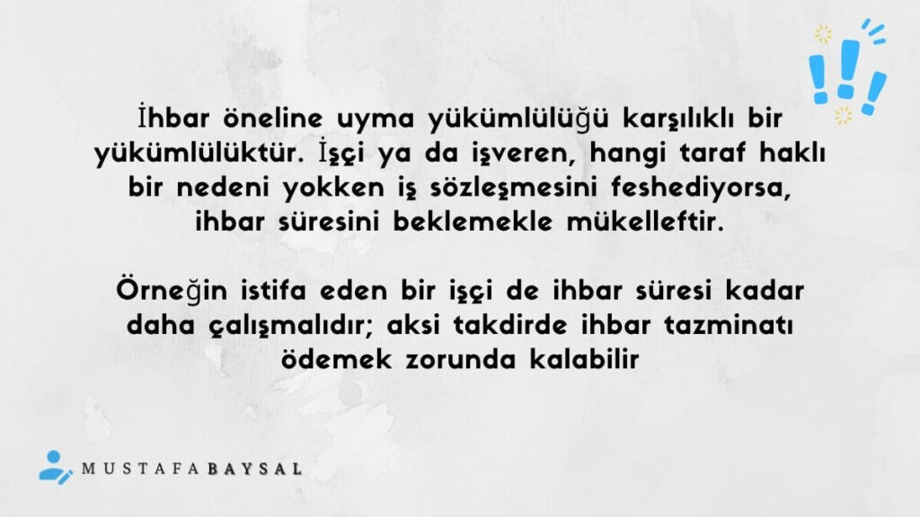 ihbar süreleri ne kadar