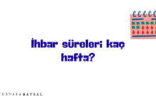 ihbar öneli ne kadar?