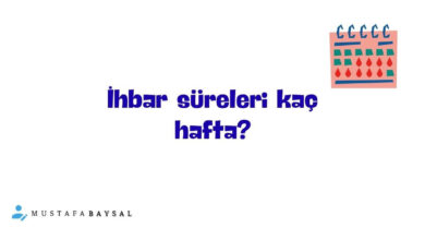 ihbar öneli ne kadar?