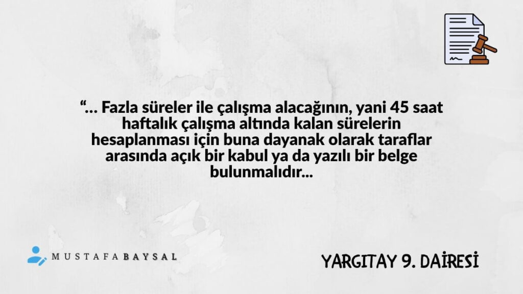 fazla sürelerle çalışma ücreti yargıtay kararı