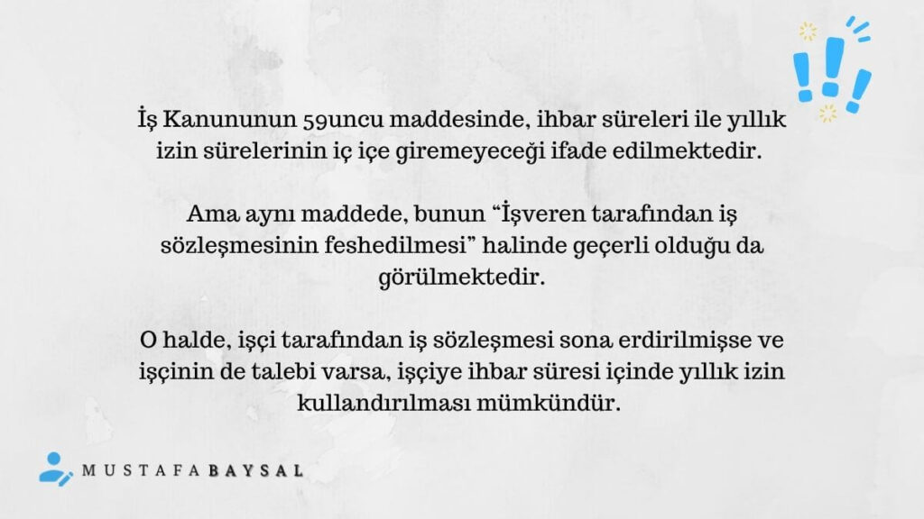 ihbar süresinde yıllık izin kullanılır mı?