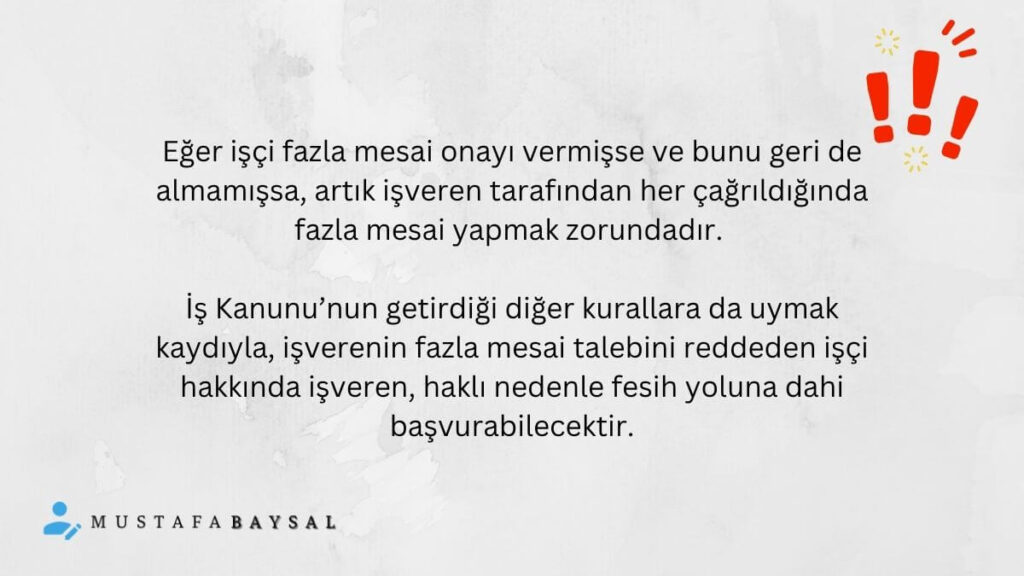 fazla mesai onayı imzalamak mecburi mi