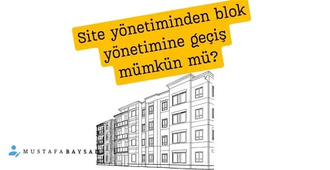 site yönetiminden blok yönetimine geçiş