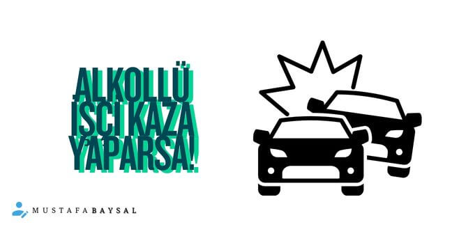 alkollü kaza yapan işçi