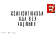 asgari ücret bankadan kalanı elden maaş ödeme