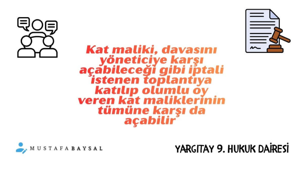 apartman toplantısına katılmayan kat maliki itiraz hakkı