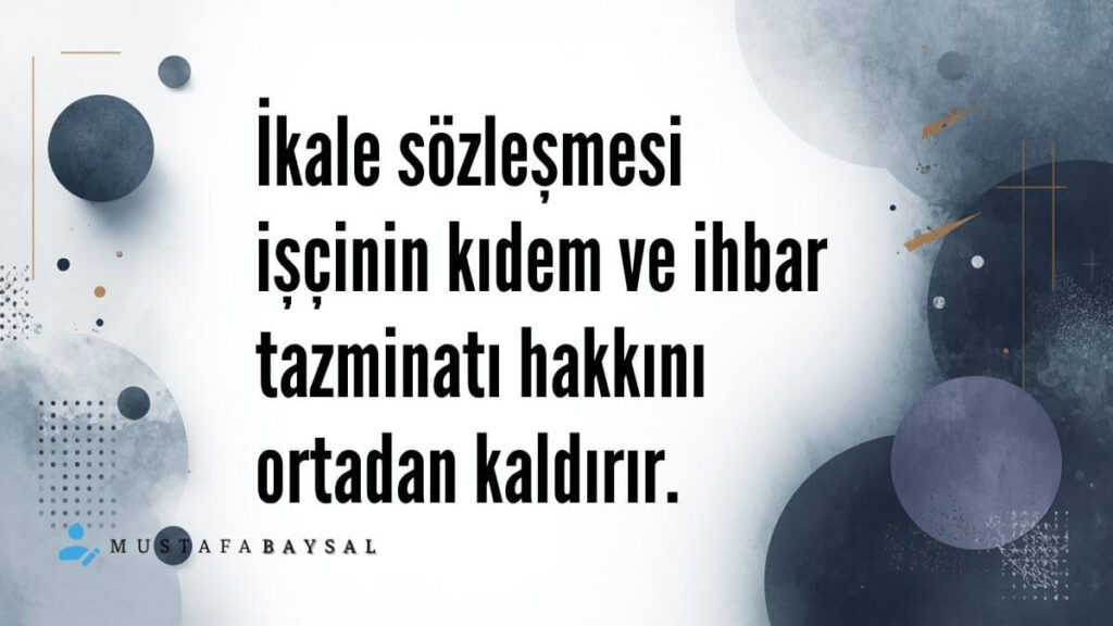 ikale fesih ihbar süresi tazminatı