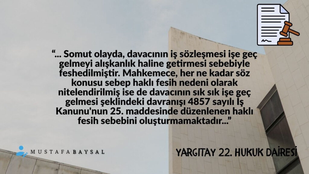 işe her gün geç kalmak fesih sebebi mi?