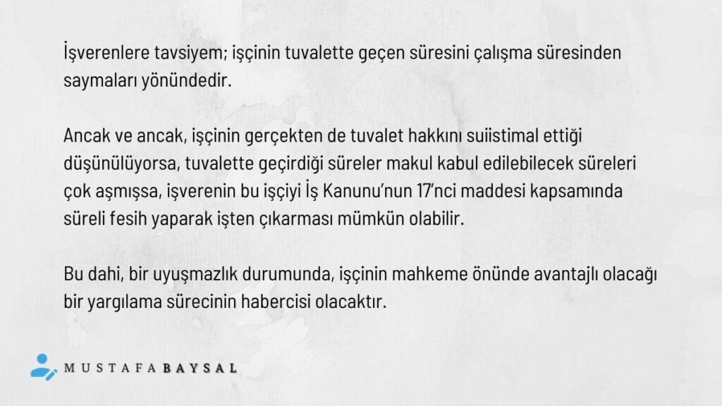 işçinin tuvalette geçirdiği süre mesai süresinden sayılır mı?