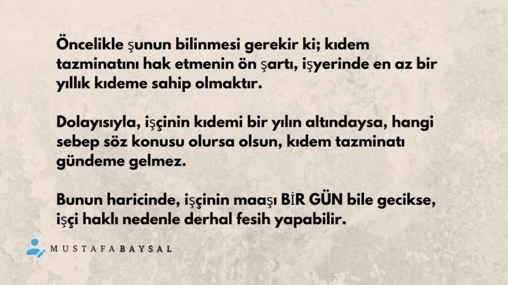 maaş kaç gün gecikirse kıdem tazminatı alınır