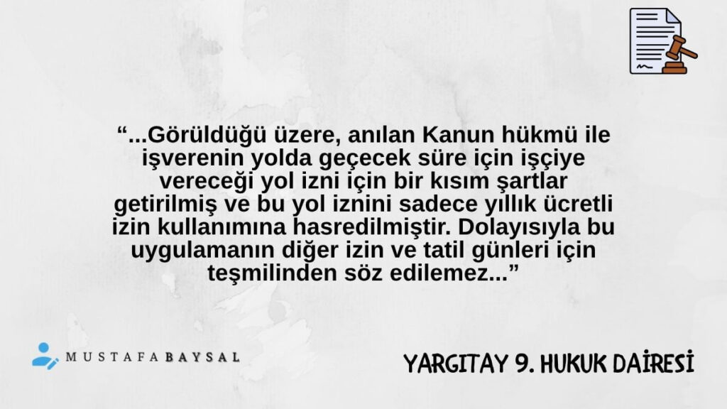 işçi yol izni yargıtay kararı