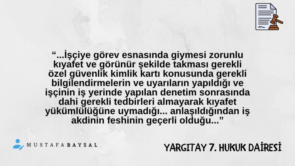 kıyafet yönetmeliği fesih sebebi mi yargıtay kararı